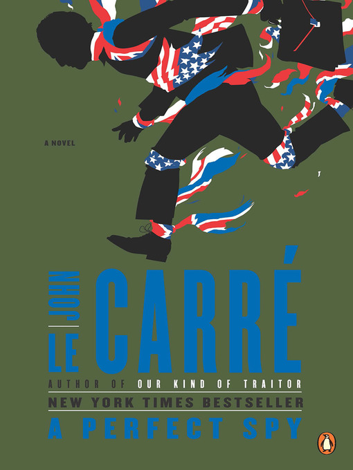 Title details for A Perfect Spy by John le Carré - Available